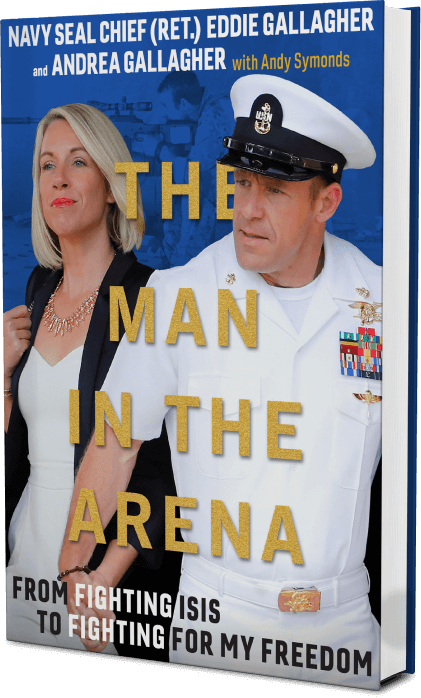 The Man in the Arena Book Cover - Eddie Gallagher Book